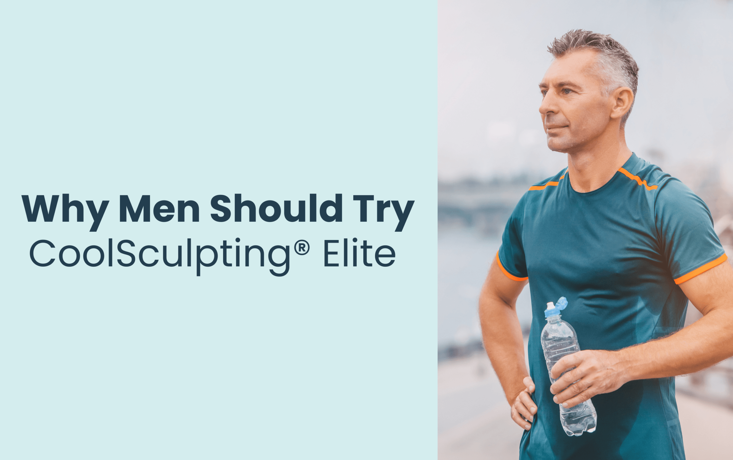 Why Men Should Try CoolSculpting® Elite | Red Mountain Weight Loss